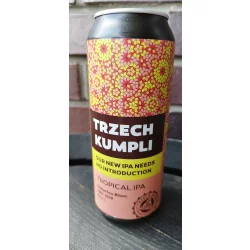 Trzech Kumpli Our New IPA Needs No Introduction - Tropical IPA